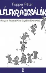 Popper Péter - Lélekrágcsálók