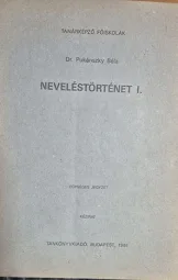 Pukánszky Béla - Neveléstörténet I