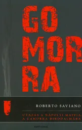 Roberto Saviano - Gomorra
