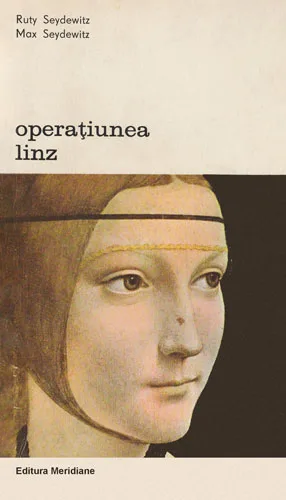 Ruty Seydewitz - Max Seydewitz - Operatiunea Linz