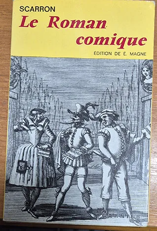 Scarron - Le roman comique