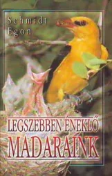 Schmidt Egon - Legszebben éneklő