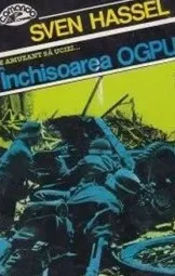 Sven Hassel - Inchisoarea Ogpu