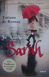 Tatiana de Rosnay - Se numea Sarah
