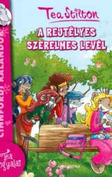Tea Stilton - A rejtélyes szerelmes levél