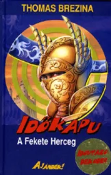 Thomas Brezina - Időkapu - A Fekete Herceg