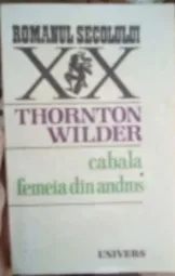 Thornton Wilder - Cabala - Femeia din Andros