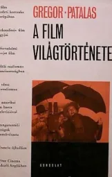 Ulrich Gregor – Enno Patalas: A film világtörténete