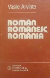 Vasile Arvinte - Roman - Romanesc - România