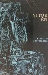 Lászlóffy Aladár - Vitorla Ének - Fiatal költök antológiája