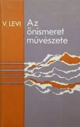Vlagyimir Levi - Az önismeret művészete