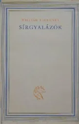 William Faulkner - Sírgyalázók