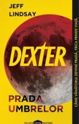 Jeff Lindsay - Dexter
