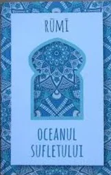 Rumi - Oceanul Sufletului