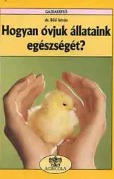 Böő István - Hogyan óvjuk állataink egészségét?