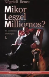 Nógrádi Bence - Mikor leszel milliomos ?