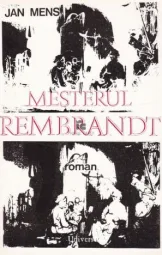 Jan Mens - Mesterul rembrandt