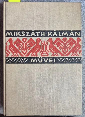 Mikszáth Kálmán - A Én halottaim