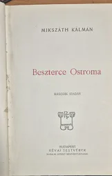 Mikszáth Kálmán - Beszterce ostroma